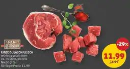 PENNY Rindsgulaschfleisch würfelig geschnitten od. im Stück Penny Angebot