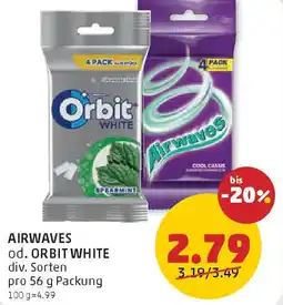 PENNY AIRWAVES od. ORBIT WHITE div. Sorten Angebot