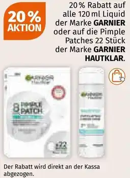 Müller Auf alle liquid der marke garnier oder auf die pimple patches der marke garnier hautklar. Angebot