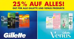 Müller Alles! gilt für alle gillette und venus produkte Angebot