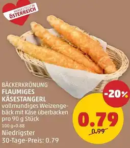 PENNY Bäckerkrönung flaumiges käsestangerl Angebot