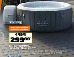 OBI Bestway whirlpool lay-z-spa miami airjet m Angebot