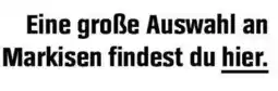 OBI Eine große Auswahl an Markisen findest du hier. Angebot