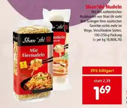 Interspar Shan'shi Nudeln Angebot