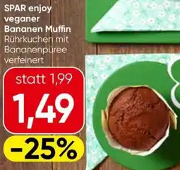 Spar SPAR enjoy veganer Bananen Muffin Angebot