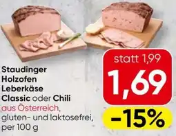 Spar Staudinger Holzofen Leberkäse Classic oder Chili Angebot