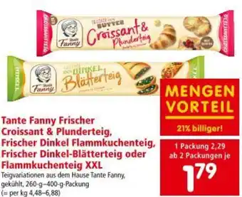 Interspar Tante Fanny Frischer Croissant & Plunderteig, Frischer Dinkel Flammkuchenteig, Frischer Dinkel-Blätterteig Angebot
