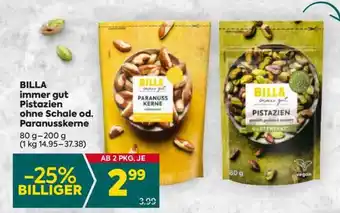Billa BILLA immer gut Pistazien ohne Schale od. Paranusskerne Angebot