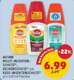 PENNY Autan multi-insekten- schutz, zeckenschutz* od. kids-insektenschutz Angebot