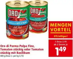 Interspar Oro di Parma Polpa Fine, Tomaten stückig oder Tomaten stückig mit Basilikum Angebot