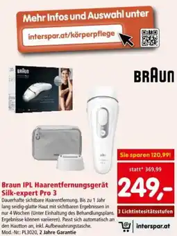 Interspar Braun IPL Haarentfernungsgerät Silk-expert Pro 3 Angebot