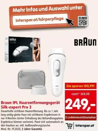 Interspar Braun IPL Haarentfernungsgerät Silk-expert Pro 3 Angebot