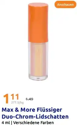 Action Max & More Flüssiger Duo-Chrom-Lidschatten Angebot