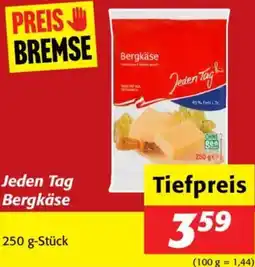 Nah&Frisch Jeden Tag Bergkäse Angebot