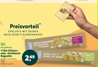 Denn's Biomarkt Bio-Kräuter- oder -Knoblauch- Baguette Angebot