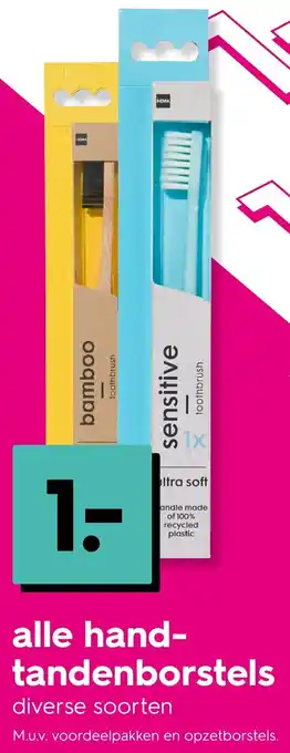 HEMA alle hand- tandenborstels Angebot