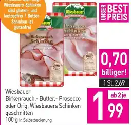 Sutterlüty Wiesbauer Birkenrauch,- Butter,- Prosecco oder Orig. Wiesbauers Schinken geschnitten Angebot