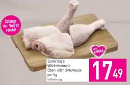 Sutterlüty Sutterlüty's Wälderhennele Ober- oder Unterkeule Angebot