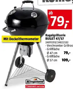 Bauhaus Kugelgrillserie bullet 47/57 Angebot