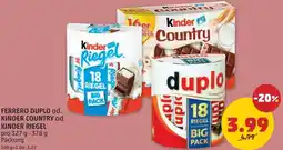 PENNY Ferrero Duplo od. Kinder Country od. Kinder Riegel Angebot