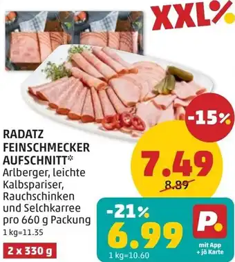 PENNY Radatz feinschmecker aufschnitt Angebot