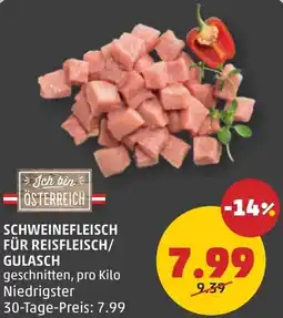 PENNY Schweinefleisch für reisfleisch gulasch Angebot