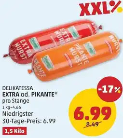 PENNY Delikatessa Extra od. pikante Angebot