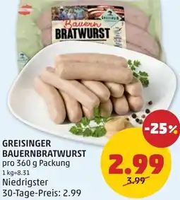 PENNY Greisinger bauernbratwurst Angebot