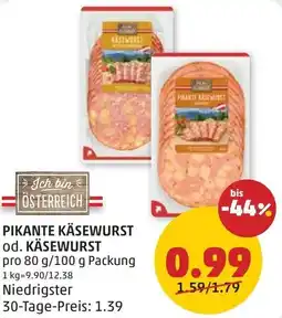 PENNY Pikante Käsewurst od. Käsewurst Angebot