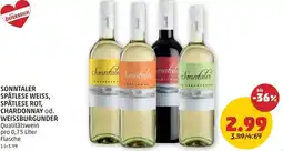 PENNY Sonntaler spätlese weiss, spätlese rot, chardonnay od. weissburgunder Angebot