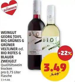 PENNY Weingut georg toifl bio grünes g grüner veltliner od. bio rotes g blauer zweigelt Angebot