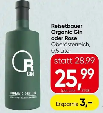 Spar Reisetbauer Organic Gin oder Rose Angebot