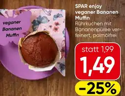 Spar SPAR enjoy veganer Bananen Muffin Angebot