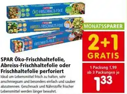 Interspar SPAR Öko-Frischhaltefolie, Abreiss-Frischhaltefolie oder Frischhaltefolie perforiert Angebot