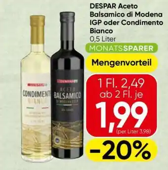 Spar DESPAR Aceto Balsamico di Modena IGP oder Condimento Bianco Angebot