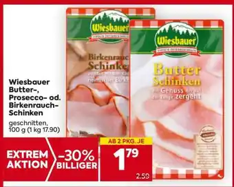 Billa Wiesbauer Butter-, Prosecco- od. Birkenrauch-Schinken Angebot