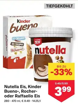 MPreis Nutella Eis, Kinder Bueno, Rocher oder Raffaello Eis Angebot