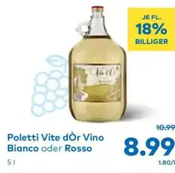 T&G Poletti Vite dÒr Vino Bianco oder Rosso Angebot