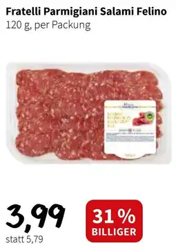 Der Grissemann Fratelli Parmigiani Salami Felino Angebot
