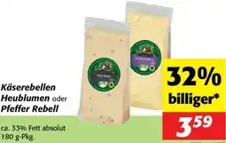 Nah&Frisch Käserebellen Heublumen oder Pfeffer Rebell Angebot
