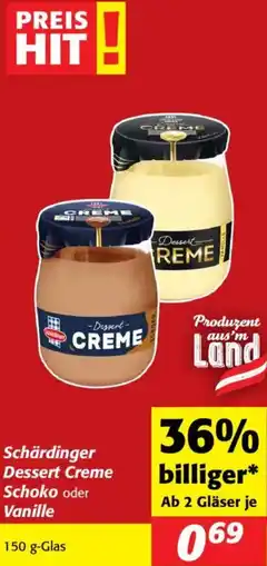 Nah&Frisch Schärdinger Dessert Creme Schoko oder Vanille Angebot