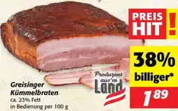 Nah&Frisch Greisinger Kümmelbraten Angebot