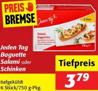 Nah&Frisch Jeden Tag Baguette Salami oder Schinken Angebot