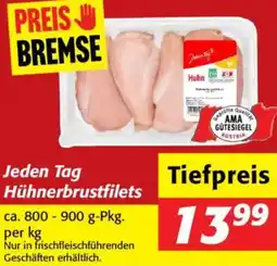 Nah&Frisch Jeden Tag Hühnerbrustfilets Angebot