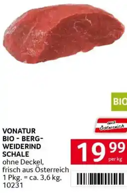 Transgourmet Vonatur bio-berg- weiderind schale Angebot