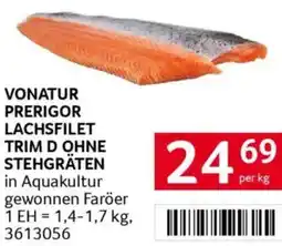Transgourmet Vonatur prerigor lachsfilet trim d ohne stehgräten Angebot