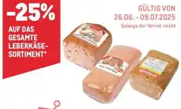 Metro Auf das gesamte leberkäse sortiment Angebot