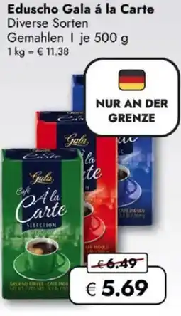 Travel FREE Eduscho Gala á la Carte Angebot
