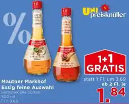 Unimarkt Mautner Markhof Essig feine Auswahl Angebot
