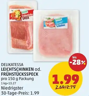 PENNY Delikatessa Leichtschinken od. Frühstücksspeck Angebot